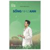 Những Anh Hùng Trẻ Tuổi - Sống Như Anh (2025) - Trần Đình Vân