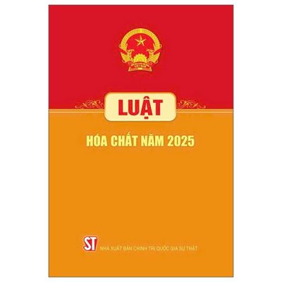 Luật Hóa Chất Năm 2025 (2025) - Quốc Hội