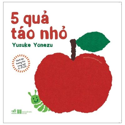 Sách Lật Tương Tác Song Ngữ 0-3 Tuổi - 5 Quả Táo Nhỏ (2021) - Giuliano Ferri