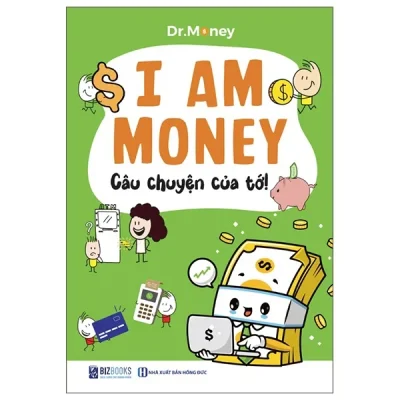 I Am Money – Câu Chuyện Của Tớ! (2025) – Dr.Money