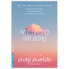 Nhẹ Nhàng Mà Sống - Lighter (2025) - Yung Pueblo
