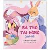 Gia Đình Kì Lạ - Bà Thỏ Tai Hồng Của Tớ (2025) - Phan Mai Thư Nhã, Phan Mai Triều Huy