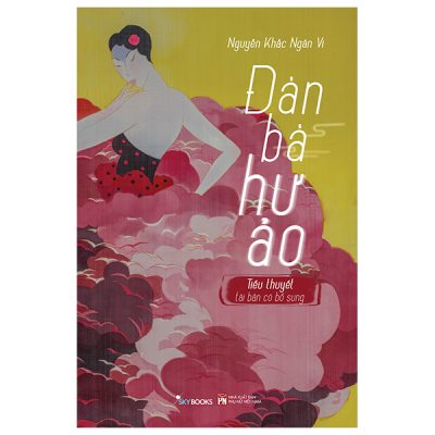 Đàn Bà Hư Ảo (2025) - Nguyễn Khắc Ngân Vi