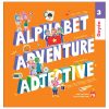 Bộ Alphabet Adventure - Quyển 3 - Adjective - Tính Từ Phiêu Lưu Ký (2025) - Ling Lang, Alex Nguyễn, Ngọc Nguyễn
