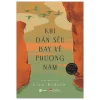 Khi Đàn Sếu Bay Về Phương Nam (2025) - Lisa Ridzén