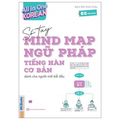 All In One Korean - Sổ Tay Mind Map Ngữ Pháp Tiếng Hàn Cơ Bản Dành Cho Người Mới Bắt Đầu (2025) - Bạch Bảo Hoàn Châu