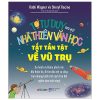 Tớ Tư Duy Như Một Nhà Thiên Văn Học - Tất Tần Tật Về Vũ Trụ (2025) - Kathi Wagner, Sheryl Racine