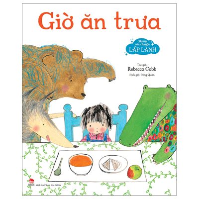 Những Câu Chuyện Lấp Lánh - Giờ Ăn Trưa (2025) - Rebecca Cobb