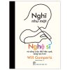 Nghĩ Như Một Nghệ Sĩ Và Sống Cuộc Đời Hiệu Quả, Sáng Tạo Hơn (2025) - Will Gompertz