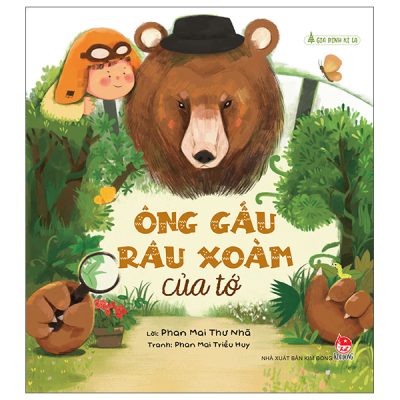 Gia Đình Kì Lạ - Ông Gấu Râu Xoàm Của Tớ (2025) - Phan Mai Thư Nhã, Phan Mai Triều Huy