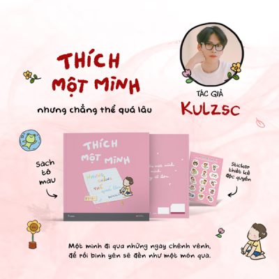 Thích Một Mình Nhưng Chẳng Thể Quá Lâu - Bản Đặc Biệt (2025) - Kulzsc