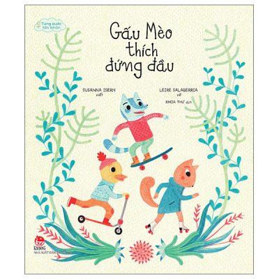 Từng Bước Lớn Khôn - Gấu Mèo Thích Đứng Đầu (2025) - Susanna Isern, Leire Salaberria