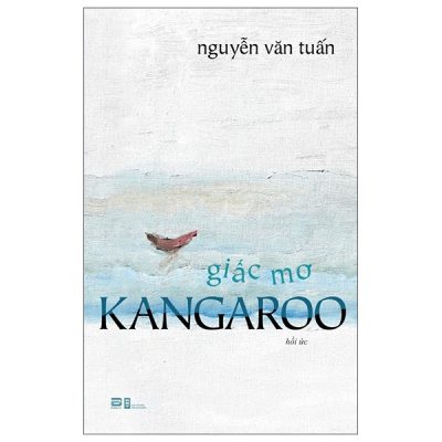 Giấc Mơ Kangaroo (2025) - Nguyễn Văn Tuấn