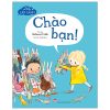 Những Câu Chuyện Lấp Lánh - Chào Bạn! (2025) - Rebecca Cobb