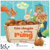 Bé Tập Kể Chuyện - Câu Chuyện Trong Rừng (2022) - Nhiều Tác Giả