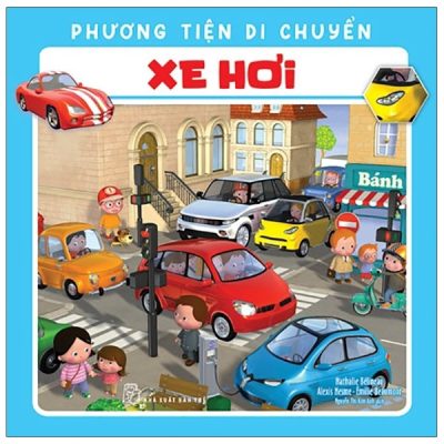 Phương Tiện Di Chuyển: Xe Hơi (2020) - Nathalie Bélineau, Alexis Nesme, Émilie Beaumont