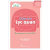 Giúp Con Hạnh Phúc - Giúp Con Lạc Quan (35 Hoạt Động Dành Cho Trẻ Từ 3 Đến 10 Tuổi) (2022) - Gilles Diederichs