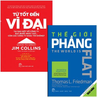 Combo Sách Thế Giới Phẳng + Từ Tốt Đến Vĩ Đại (Bộ 2 Cuốn) - Thomas L Friedman, Jim Collins