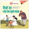 Điều Khám Phá Bất Ngờ - Nhật Ký Chú Bé Quê Mùa (2019) - Nguyễn Tấn Thanh Trúc, Minh Đức