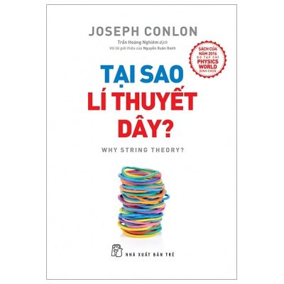 Tại Sao Lí Thuyết Dây? (2019) - Joseph Conlon