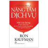 Nâng Tầm Dịch Vụ (2020) - Ron Kaufman