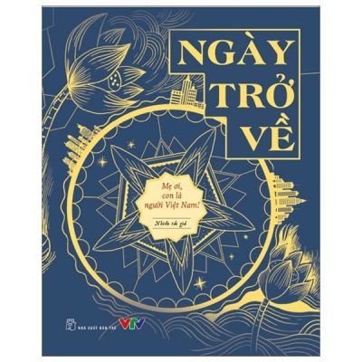 Ngày Trở Về (2020) - Nhiều Tác Giả