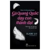 Gà Quang Quác Dạy Con Thành Đạt (2019) - Elaine Lui