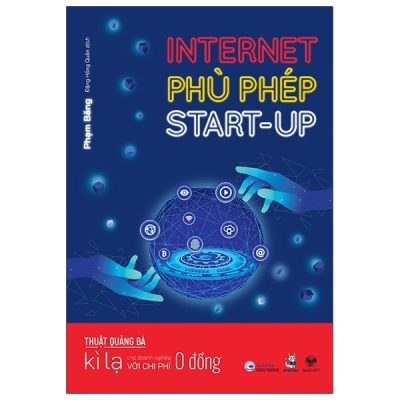 Internet Phù Phép Start-Up (2020) - Phạm Băng