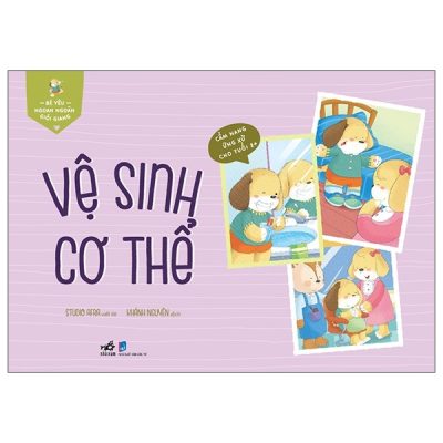 Bé Yêu Ngoan Ngoãn Giỏi Giang - Vệ Sinh Cơ Thể (2022) - Studio Afra