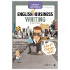 Sống Sót Nơi Công Sở English Business Writing - Viết Ư? Chuyện Nhỏ (2022) - Juliana Jiyoon Lee