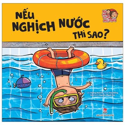 Bé An Toàn Mỗi Ngày - Nếu Nghịch Nước Thì Sao? (2021) - Hoàng Hoành, Kẹo Bông