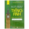 Ngữ Pháp Tiếng Anh Dành Cho Học Sinh - Vở Bài Tập & Đáp Án (2019) - Mai Lan Hương, Nguyễn Thị Thanh Tâm