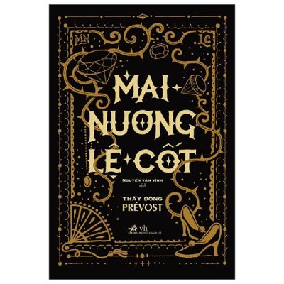 Mai - Nương Lệ - Cốt - Thầy Dòng Prévost