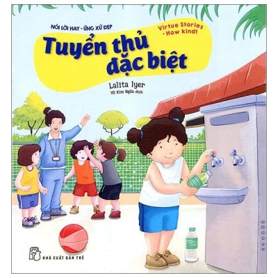 Nói Lời Hay Ứng Xử Đẹp - Tuyển Thủ Đặc Biệt (2021) - Lalita Iyer