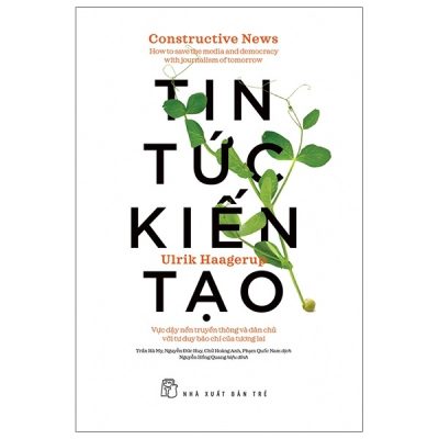 Tin Tức Kiến Tạo - Constructive News (2021) - Ulrik Haagerup