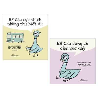 Combo Bồ Câu Cực Thích Những Thứ Biết Đi! + Bồ Câu Cũng Có Cảm Xúc Đấy (Bộ 2 Cuốn) (2020) - Mo willems