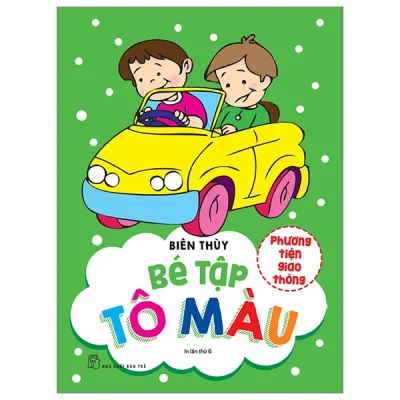 Bé Tập Tô Màu – Phương Tiện Giao Thông (2023) – Biên Thùy