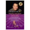 Dạy Con Làm Giàu 10: Trước Khi Bạn Thôi Việc (2023) - Robert T Kiyosaki, Sharon L Lechter