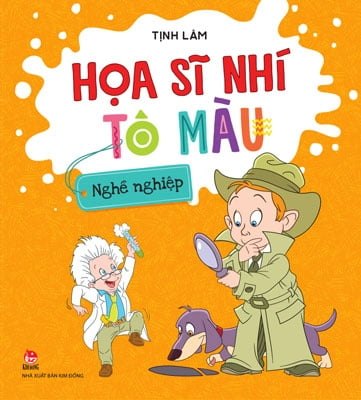 Họa Sĩ Nhí Tô Màu - Nghề Nghiệp (2018) - Tịnh Lâm