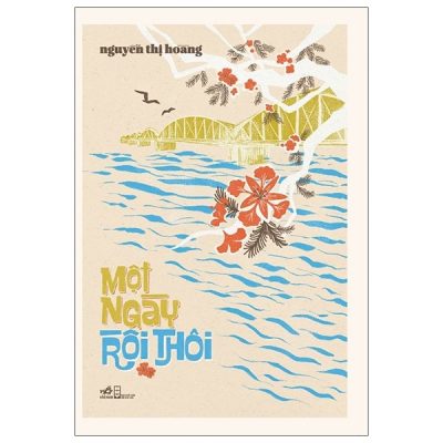 Một Ngày Rồi Thôi (2021) - Nguyễn Thị Hoàng