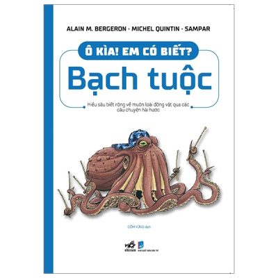 Ô Kìa! Em Có Biết? Bạch Tuộc (2019) - Alain M Bergeron, Michel Quintin, Sampar