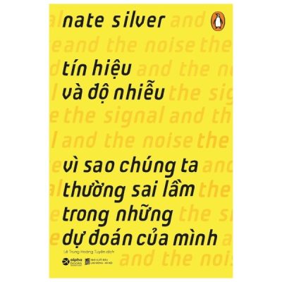Tín Hiệu Và Độ Nhiễu (2020) - Nate Silver
