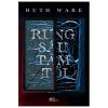 Rừng Sâu Tăm Tối (2021) - Ruth Ware