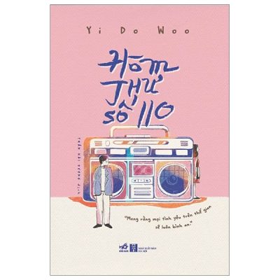Hòm Thư Số 110 (2019) - Yi Doo Woo