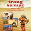 Khoa Học Cứu Mạng - Phiêu Lưu Trong Sa Mạc (2016) - Felicia Law, Gerry Bailey