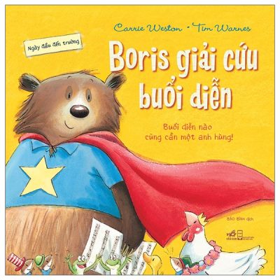 Ngày Đầu Đến Trường - Boris Giải Cứu Buổi Diễn (2022) - Carrie Weston, Tim Warnes