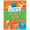 Thí Nghiệm Stem Siêu Sáng Tạo: Vật Chất Và Vật Liệu (2021) - Chris Oxlade