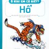Ô Kìa! Em Có Biết? Hổ (2019) - Alain M Bergeron, Michel Quintin, Sampar