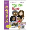 Tớ Đến Với Lập Trình: Tập Làm Game (2021) - TS Tracy Gardner