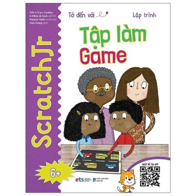 Tớ Đến Với Lập Trình: Tập Làm Game (2021) - TS Tracy Gardner